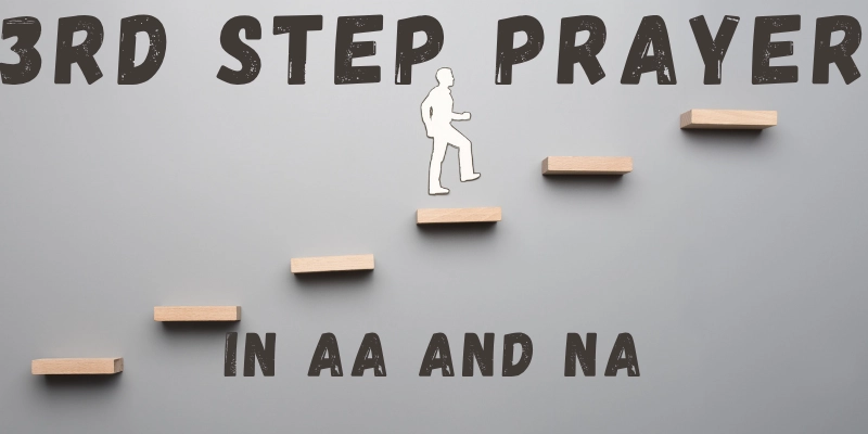 3rd Step Prayer
